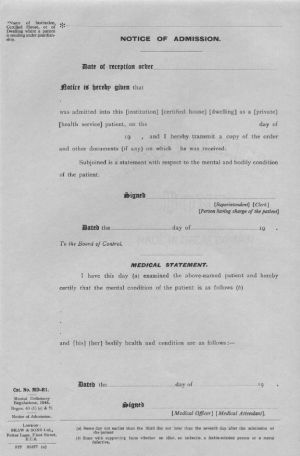 This is a post-war form and relates to 1948 Mental Deficiency Regulations as well as the 1913 and 1927 Mental Deficiency Acts. 